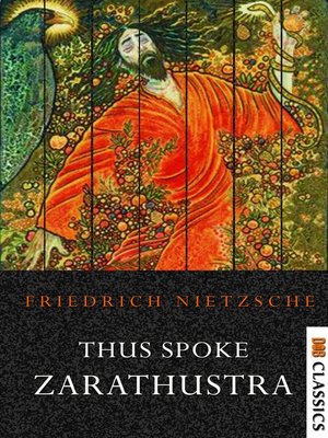 cover image of Thus Spoke Zarathustra: A Book for Everyone and No One